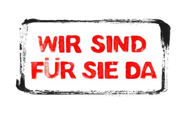 Sizin için buradayız Banner: siyah kauçuk mühür çerçeveli grunge metni Almanca
