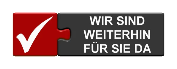 Illüstrasyon Tik Sembollü Düğme Hala Sizin Için Almanca Olarak Buradayız — Stok fotoğraf