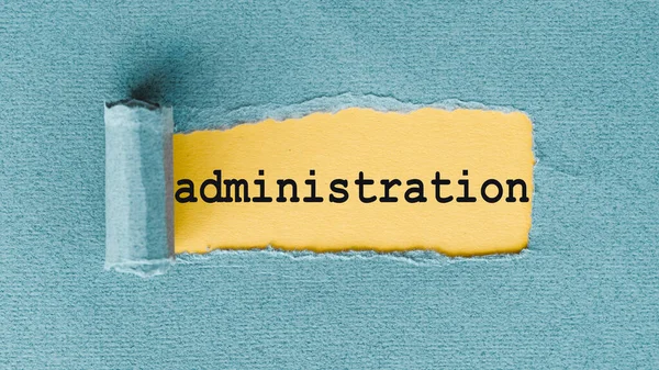 Administration Words Written Torn Paper — Stock Photo, Image