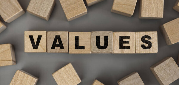 The word values made from wooden cubes. Conceptual photo. Top view