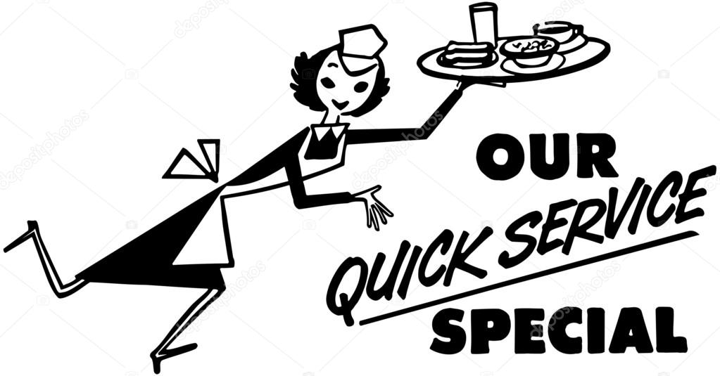 Our Quick Service Special