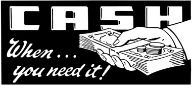 Cash When You Need It clipart