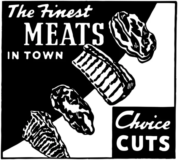 The Finest Meats In Town — Stock Vector