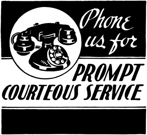 Phone Us For Courteous Service — Stock Vector