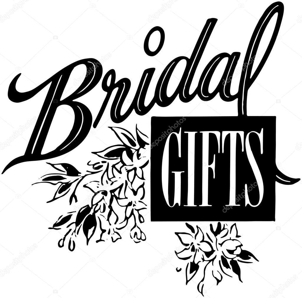Bridal Gifts