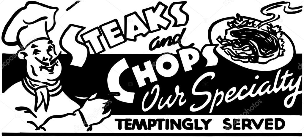 Steaks And Chops