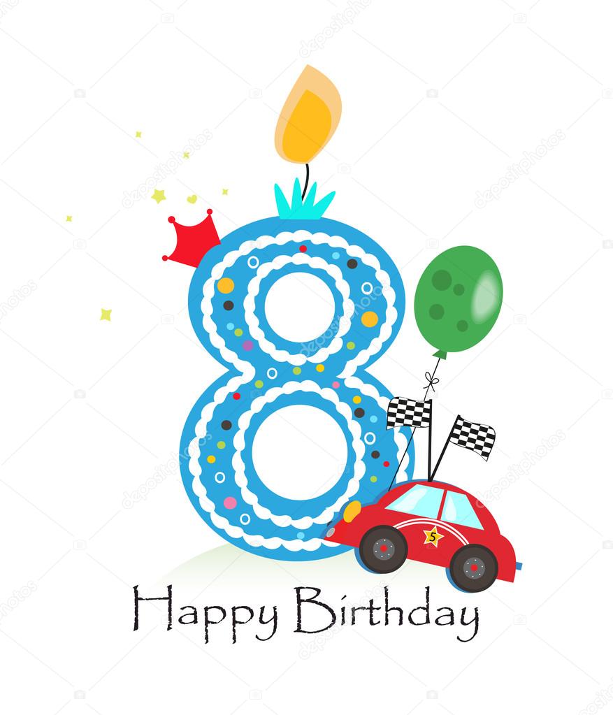 Buona Ottava Candela Di Compleanno Biglietto Di Auguri Per Neonato Con Illustrazione Vettoriale Auto Da Corsa Grafica Vettoriale C Gulsengunel Depositphotos
