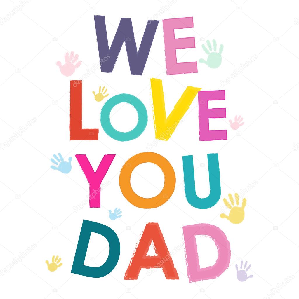 Download We love you dad happy father's day card — Stock Vector ...