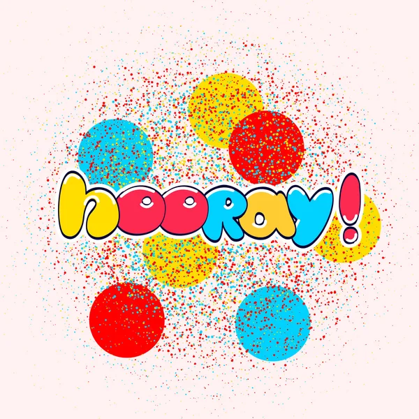 Hooray sign banner — Stock Vector