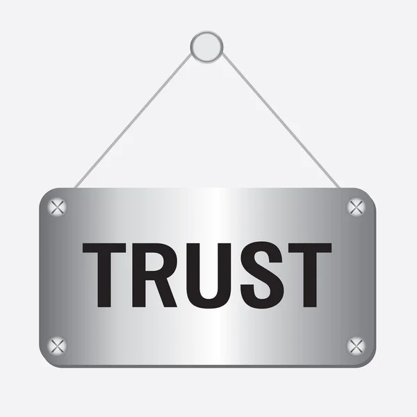 Ασημένιο μεταλλικό εμπιστοσύνη το σημάδι που κρεμά στον τοίχο — Διανυσματικό Αρχείο
