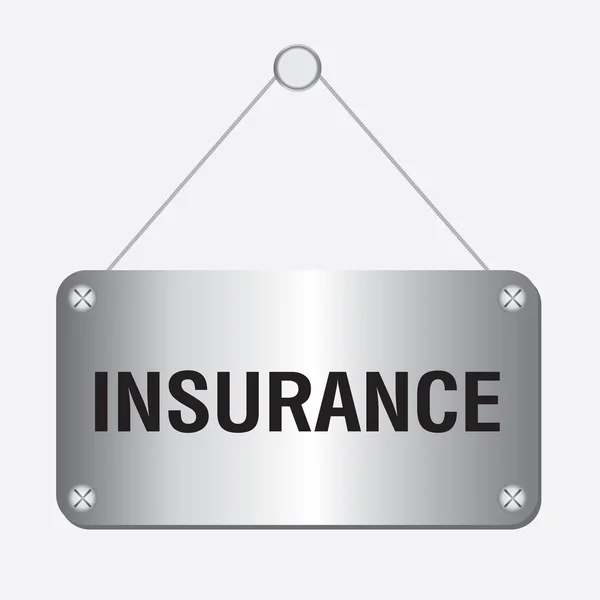 Silver metallic insurance sign hanging on the wall — Stock Vector