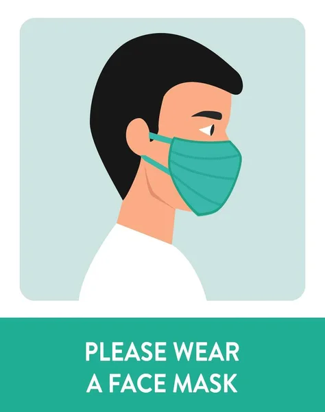 Maske vektör tasarımı giyen bir adam. Virüs enfeksiyonunun önlenmesinde koruyucu yüz maskesi takmak tavsiye edilir. Coronavirus Koruma İşareti. Lütfen Yüz Maskesi Duvar İşareti vektör illüstrasyonunu takın. Covid19 için Yüz Kaplama İşareti Posteri