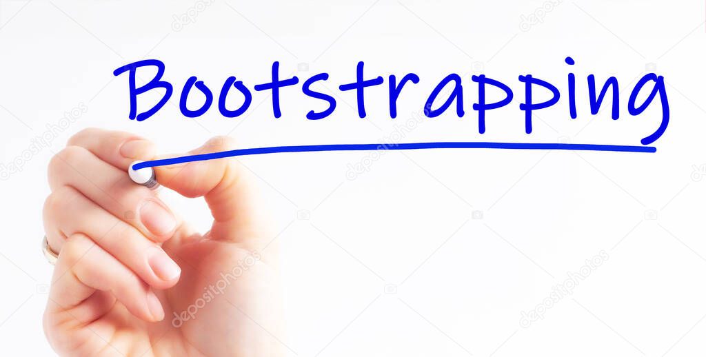 Hand writing inscription Bootstrapping with blue marker, concept. Bootstrapping, business concept background.