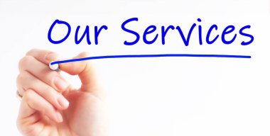 Hand writing inscription Our Services with blue marker, concept. Brand Association, business concept background.