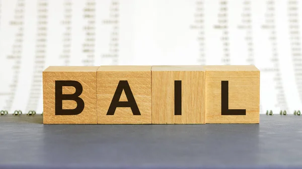 Bail Word Written Wood Block Bail Text Wooden Table Your — Stock Photo, Image