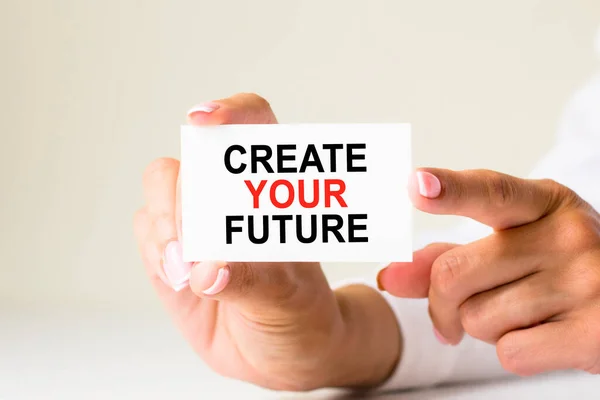 Mãos Femininas Mantêm Papel Cartão Com Texto Criam Seu Futuro — Fotografia de Stock