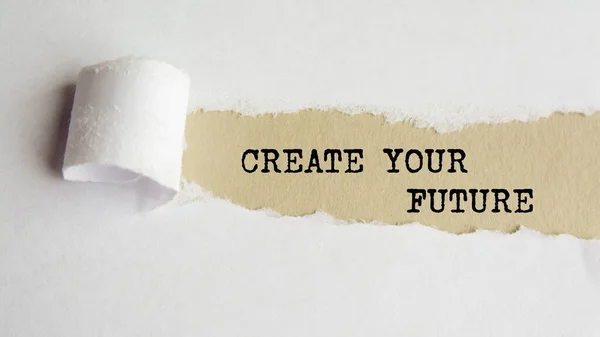 Skape Framtiden Din Ord Tekst Grått Papir Opprevet Papirbakgrunn – stockfoto
