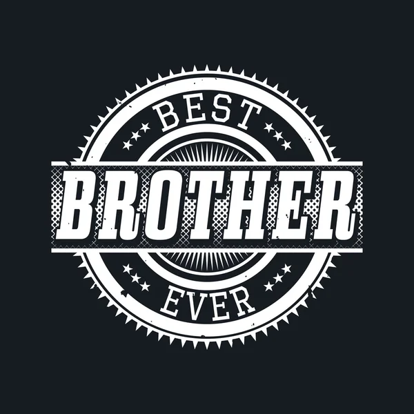 Melhor irmão sempre t-shirt tipografia, ilustração vetorial — Vetor de Stock
