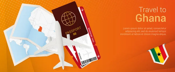 旅行到加纳弹出下面的横幅 带有护照 登机证 地图和加纳国旗的旅行横幅 — 图库矢量图片