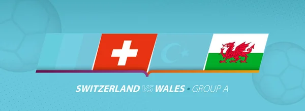 Ουαλία Ελβετία Εικονογράφηση Ποδοσφαιρικού Αγώνα Στην Ομάδα — Διανυσματικό Αρχείο