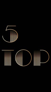 Graphic composition. Golden typography Top 5 linear luxury design on dark minimalist background. Concept of digital trends, leadership, influence for media, marketing, and finance content rankings.
