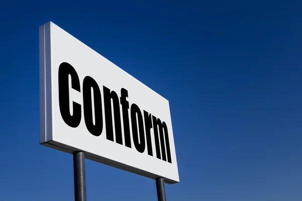 Big ad panel, embossed with the message "CONFORM" — Stock Photo, Image