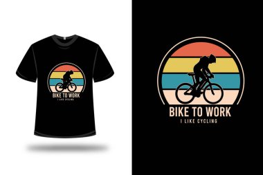 İşe bisikletle gidiyorum. Bisiklet rengini seviyorum. Turuncu, sarı ve yeşil.