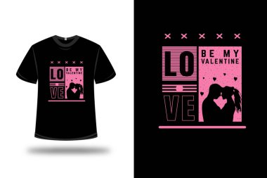 Tişört sevgisi sevgililer günü rengim olsun pembe ve siyah