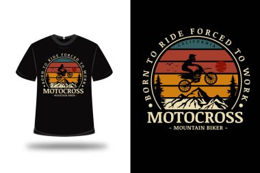 Motokros yapmak için doğmuş tişört. Motokros dağı bisikletçisi. Yeşil turuncu ve sarı.