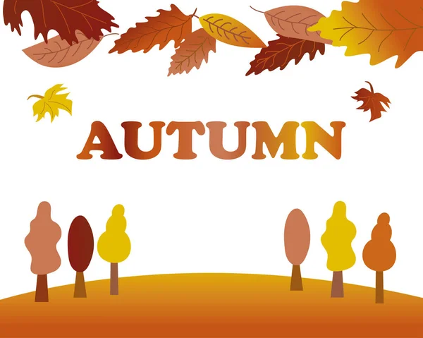 Autumn landscape background. Autumn banner. Design with autumn trees, leaves. Autumn lettering in warm colors. Vector illustration in flat style