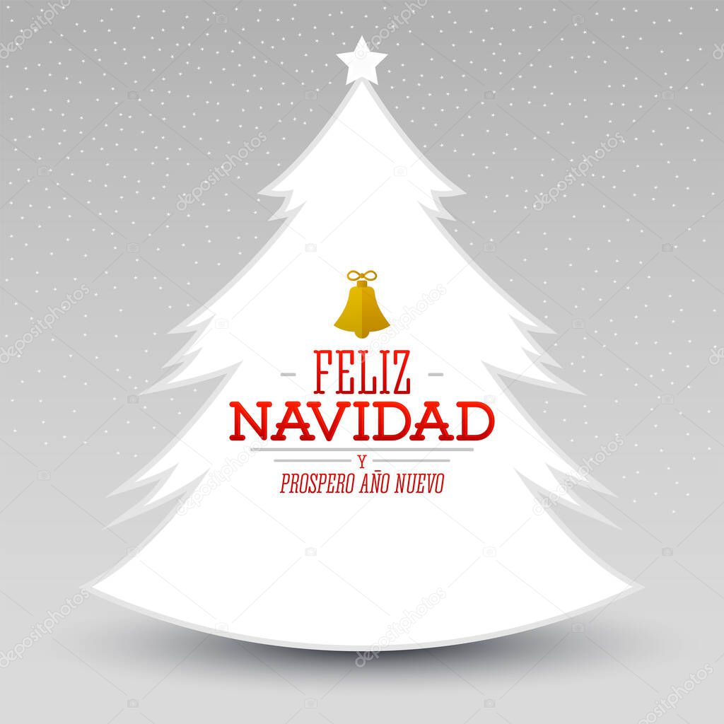 Feliz Navidad y Prospero Ano Nuevo, Spanish translation: Merry Christmas and Happy new Year, Christmas vector.