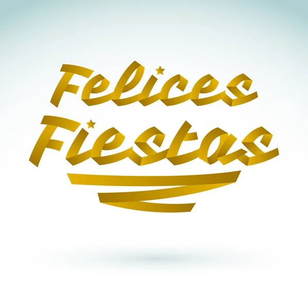 Felices Fiestas Happy Holidays Ισπανικό Κείμενο Έγχρωμη Κορδέλα Διάνυσμα Τυπογραφικά — Διανυσματικό Αρχείο