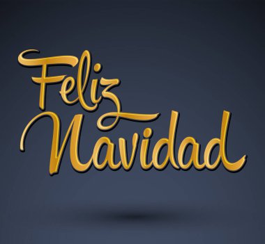 Feliz Navidad, Mutlu Noeller İspanyolca metin, Vektör Kaligrafi Harfi.