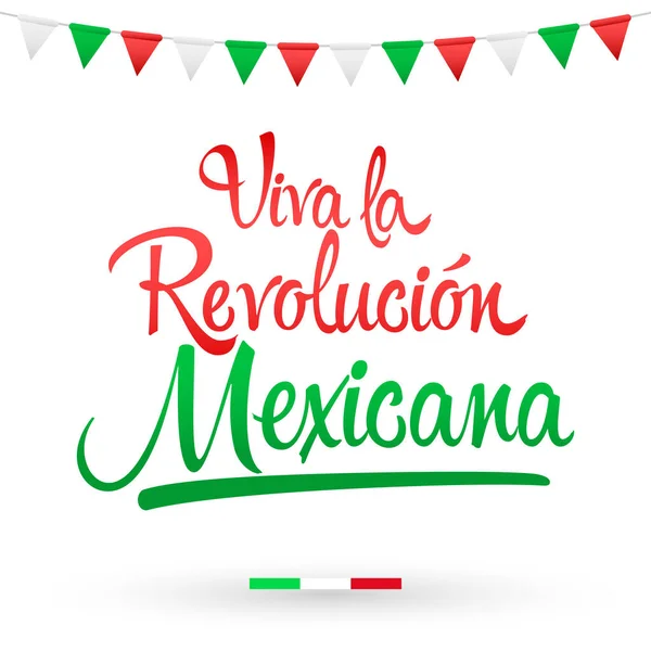 Viva Revolucion Mexicana Long Live Mexican Revolution Spanish Text Traditional — Stock Vector