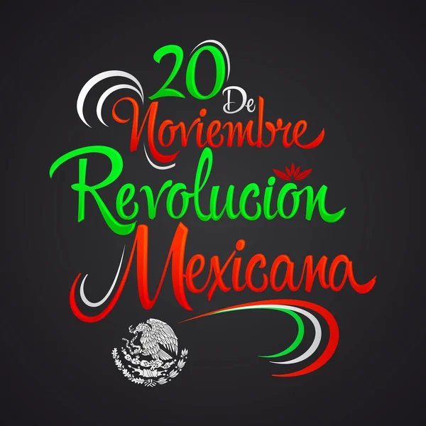 Noviembre Revolucion Mexicana November Mexican Revolution Spanish Text Traditional Mexican — Stock Vector