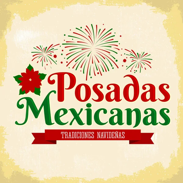 Posadas Mexicanas Meksika Nın Geleneksel Noel Havai Fişekleri Kutlamasıdır — Stok Vektör