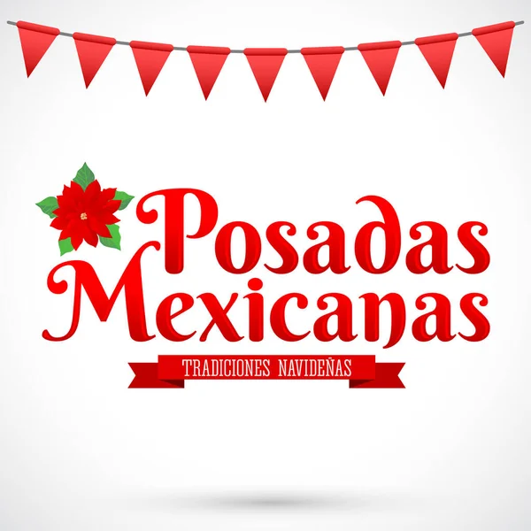 Posadas Mexicanas Posadas Uma Celebração Natal Tradicional Mexicana Feriado Dezembro — Vetor de Stock