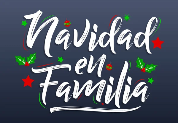 Navidad Familia Navidad Familia Texto Español Vector Letras — Vector de stock