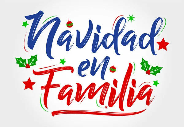 Navidad Familia Navidad Familia Texto Español Vector Letras — Archivo Imágenes Vectoriales