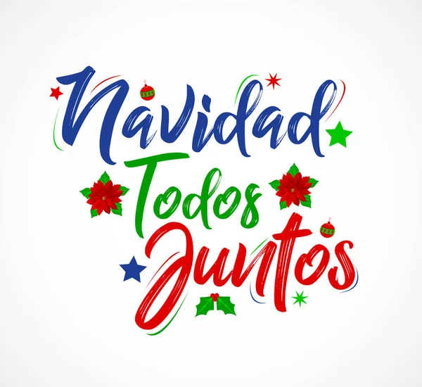 Navidad Todos Juntos Christmas All Together 西班牙文文字字母矢量 — 图库矢量图片