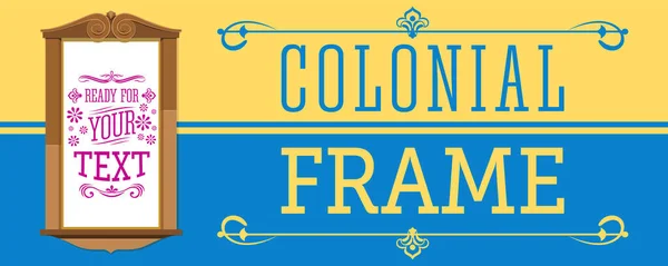 Colonial Frame Vector Illustration Ready Place Your Text Design — Stock Vector