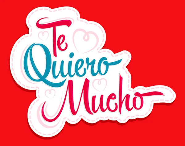 Quiero Mucho Love You Much Spanish Text Vector Lettering Design — стоковый вектор