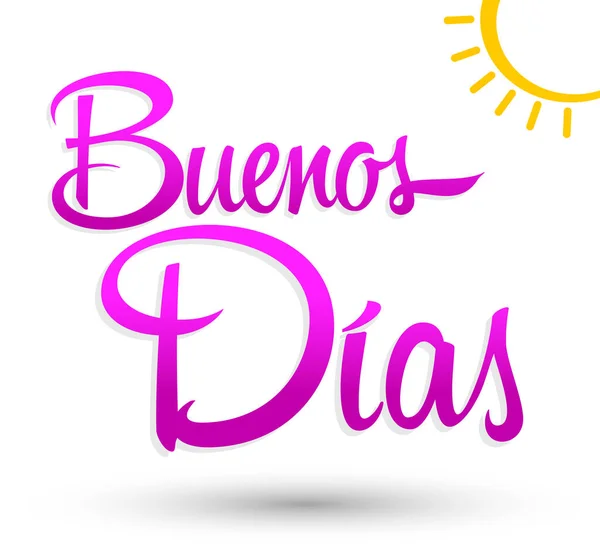 Buenos Dias Good Morning Spanish Text Lettering Vector — 图库矢量图片