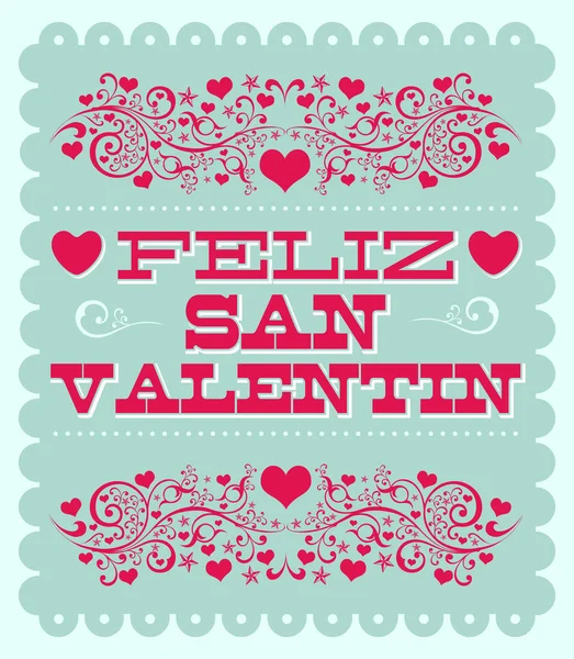 Feliz Dia San Valentin Happy Valentines Day Španělský Text Vektorové — Stockový vektor