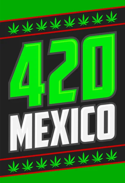 420 Mexico Cannabis Marijuana Symbol Vector Illustration — Stock Vector