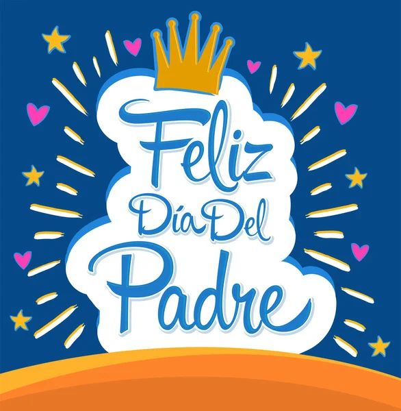 Feliz Dia Del Padre Happy Fathers Day Spanish Text Vector — 스톡 벡터