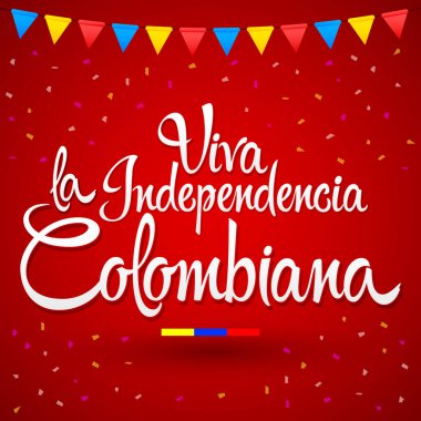 Yaşasın Bağımsız Kolombiya, çok yaşa Kolombiya Bağımsızlığı İspanya metni, vatansever vektör.