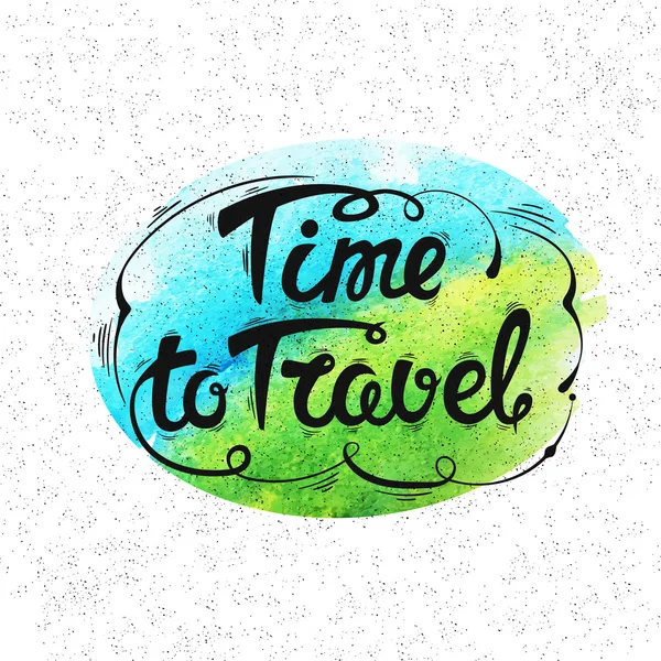 The time to travel. The inscription the lettering. Hand-drawn vector illustration — Stock Vector