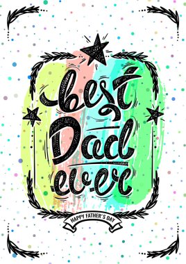 Şimdiye kadar en iyi baba. Elle çizilmiş mektuplar, vektör kartpostal