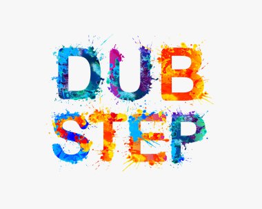 Dub adım kayıt. Splash boya